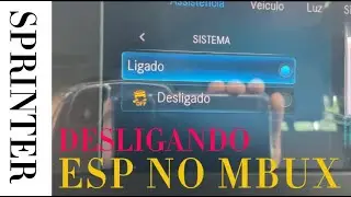 MERCEDES BENZ SPRINTER 314 a 517 - COMO DESLIGAR ESP NO MBUX (MULTIMIDIA COMANDO NO VOLANTE)