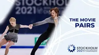 The Movie: Pairs | ISU World Figure Skating Championships | 