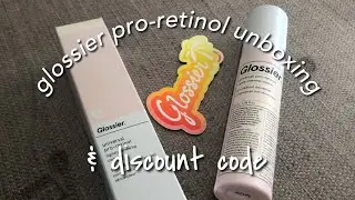 Glossier Retinol Unboxing 🫧