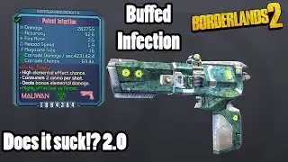 Borderlands 2: Buffed Seraph Infection- Does it still suck!?