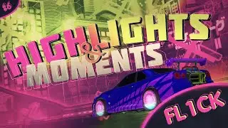 HIGHLIGHTS&MOMENTS in ROCKET LEAGUE | #6