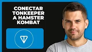 Cómo Conectar Tonkeeper A Hamster Kombat | (Rápido y Fácil 2024)