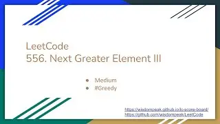 【每日一题】LeetCode 556. Next Greater Element III