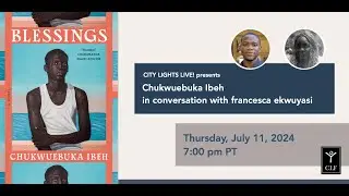 CITY LIGHTS LIVE! Chukwuebuka Ibeh in conversation with francesca ekwuyasi