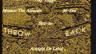 M.O.B. ft menace the assassin, m-dot spells, tray-digga, skit-zo