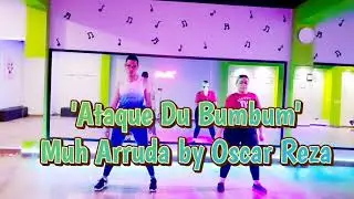 Ataque Du Bumbum zumba - Muh Arruda by Oscar Reza