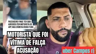 MOTORISTA QUE FOI VÍTIMA DE FALÇA ACUSAÇÃO