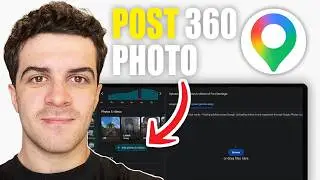 How to Post a 360 Photo in Google Maps (2026 Guide)