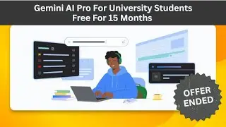 Gemini AI Pro For University Students 15 Months Free Offer Ended