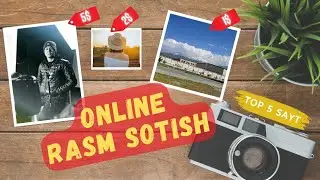 Rasm sotish uchun TOP 5ta sayt.