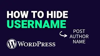 How to Hide WordPress Username (Author Name) from HACKERS