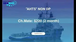 Вакансии в офшор: Jack Up, AHTS DP2, AHTS NON DP, PSV, Seismic Supply, Crewboat