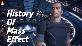 History Of Mass Effect🔥🔥🔥