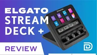 Elgato Stream Deck + Review