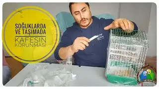 Soğuklarda ve Taşımada Kafes Korunması