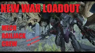 [WARFRAME] My New War Loadout IN DEPTH! Necramech/Railjack Builds l Part 2