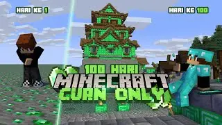 100 Hari di Minecraft Tapi Cuan Only alias Emerald Only! #minecraft100hari