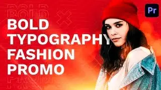 Bold Typography //Fashion Promo  // Creative Premiere Pro Project Free