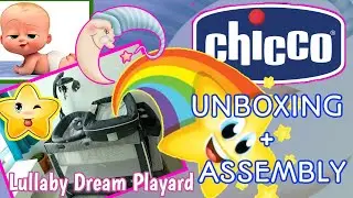 🔴The Best Playard | Chicco Lullaby Dream Playard UNBOXING & ASSEMBLY Easy Pack N Play COMPLETE SET