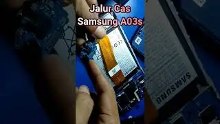 jalur cas samsung A03s - Samsung a037 #diarycreativity #diarysemuavideo #diaryvideoshorts