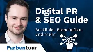 Digital PR & SEO Guide: Warum Digital PR bei der Suchmaschinenoptimierung so wichtig ist