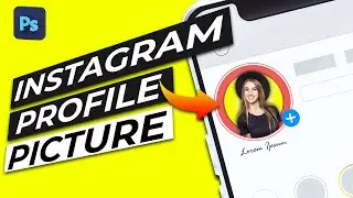 How to Create Instagram Profile picture in Photoshop