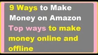 How can I earn money from Amazon  Affiliate marketing best to sell on Amazon?