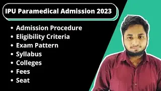 IP University Paramedical Admission 2023| IPU Paramedical Admission 2023| Eligibility, Exam, Fees