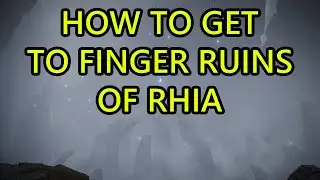 How to Get to First Finger Ruins Elden Ring DLC Shadow of the Erdtree Finger Ruins of Rhia Location