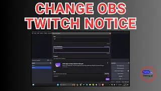 How to Change OBS Twitch Notice