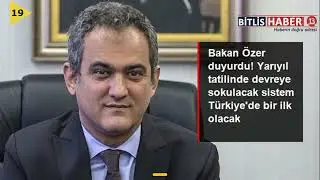 Günün Öne Çıkan Haberleri Bitlis Haber