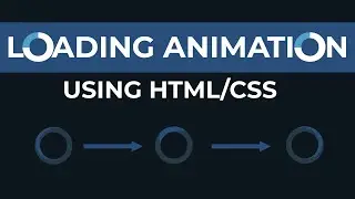 Cool Loading Animation | CSS Animation Effects