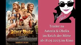 Trailer: Asterix und Obelix im Reich der Mitte