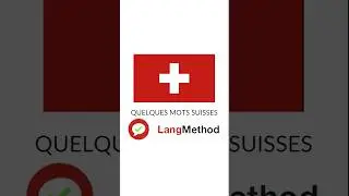 Quelques mots suisses ! Some swiss words!