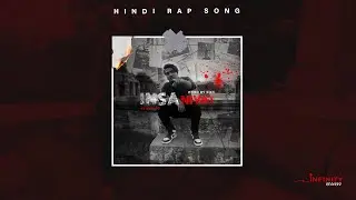 Insaniyat - Amit DG | Prod. By Six5 | Hindi Rap Song 2022 | Infinity Recordz