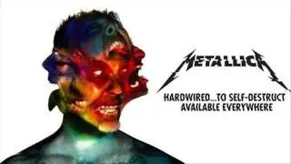 METALLICA - HARDWIRED TO SELF DESTRUCT