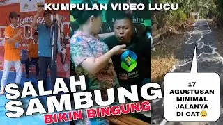 SALAH SAMBUNG BIKIN BINGUNG‼️ MAU KETAWA TAKUT DOSA‼️KUMPULAN VIDEO LUCU TERBARU VIRAL BANGET 2024
