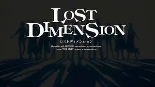 Lost Dimension Official Trailer