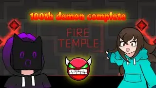 100th demon complete | fire temple by michigun (hard demon) | geometry dash 2.2