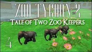 Zoo Tycoon 2 Collab! Tale of Two Zoo Keepers - Episode #4