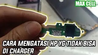 cara mundah memperbaiki hp yg tidak bisa di cas