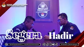 Podcast KPU Kayong Utara