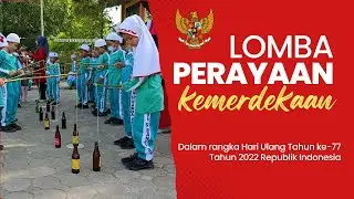 Perrayaan HUT KE-77 RI TAHUN 2022