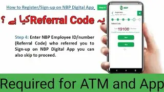 Referral Code kia ha?What is NBP Employee Referral Code? Referral Code ku zaruri ha? 