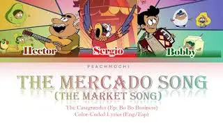 The Casagrandes | The Mercado Song (The Market Song) | Color-Coded Lyrics