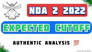 NDA 2 2022 EXPECTED CUTOFF || NDA 2022 CUTOFF ANALYSIS || SAFE ATTEMPT || #nda_2022 #nda_2023