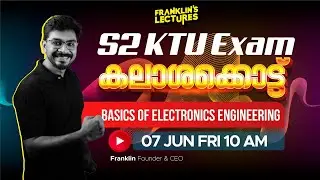 S2 Basics of Electronics Engineering  | KTU B Tech 2024 Exam | Franklin's lectures | 2019 Scheme