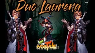 Witch Laurena Raid with Double Renegade [Nostale US 2021]
