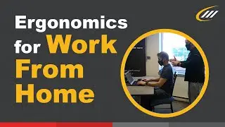 Ergonomic Expert Tips for Working at Home with Kevin Neubauer