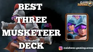 BEST THREE MUSKETEERS DECK 🔥